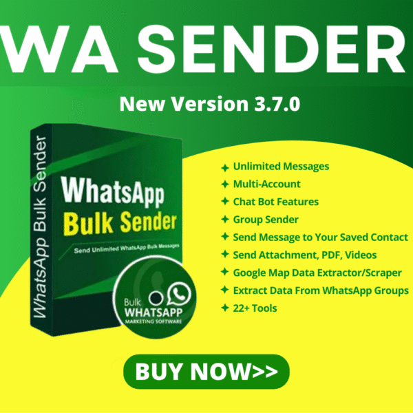WA Sender 3.7.0 Latest Version | Bulk WhatsApp Messaging Tool with Keygen