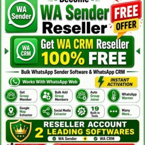 WACRM & WA Sender Combo – The Ultimate WhatsApp Marketing & CRM Reseller Package