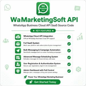 WaMarketingSoft API – WhatsApp Business Cloud API SaaS Source Code