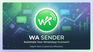 WA Sender logo with text Automate Your WhatsApp Outreach Reach More Customers efficiently