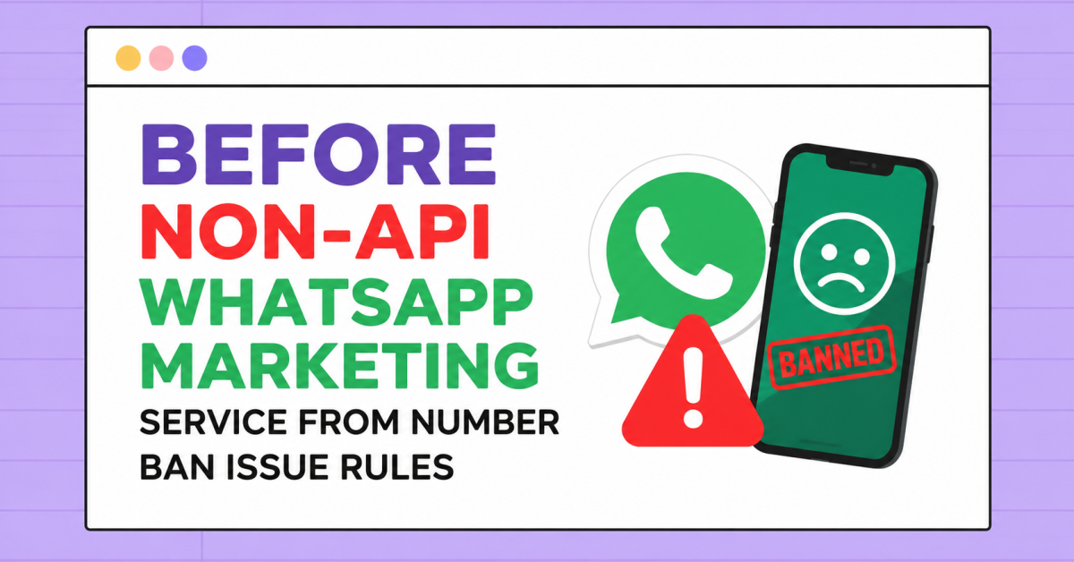 14 Effective Ways to Prevent WhatsApp Number Ban in Marketing A Complete Professional Guide