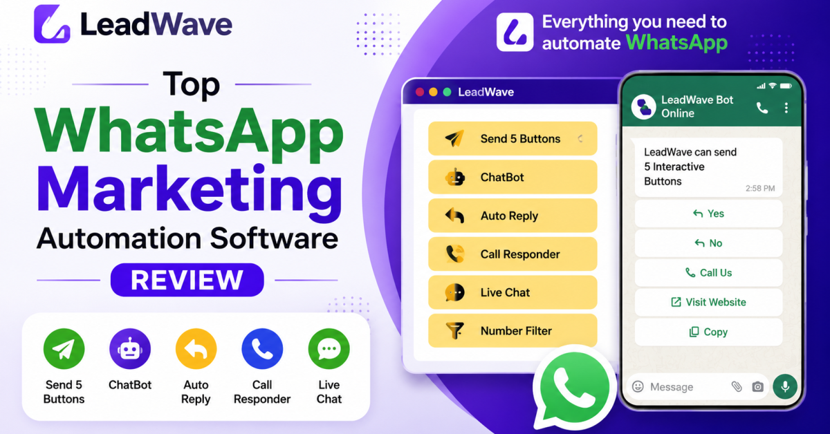 LeadWave WhatsApp Marketing Software — Complete Guide 2026