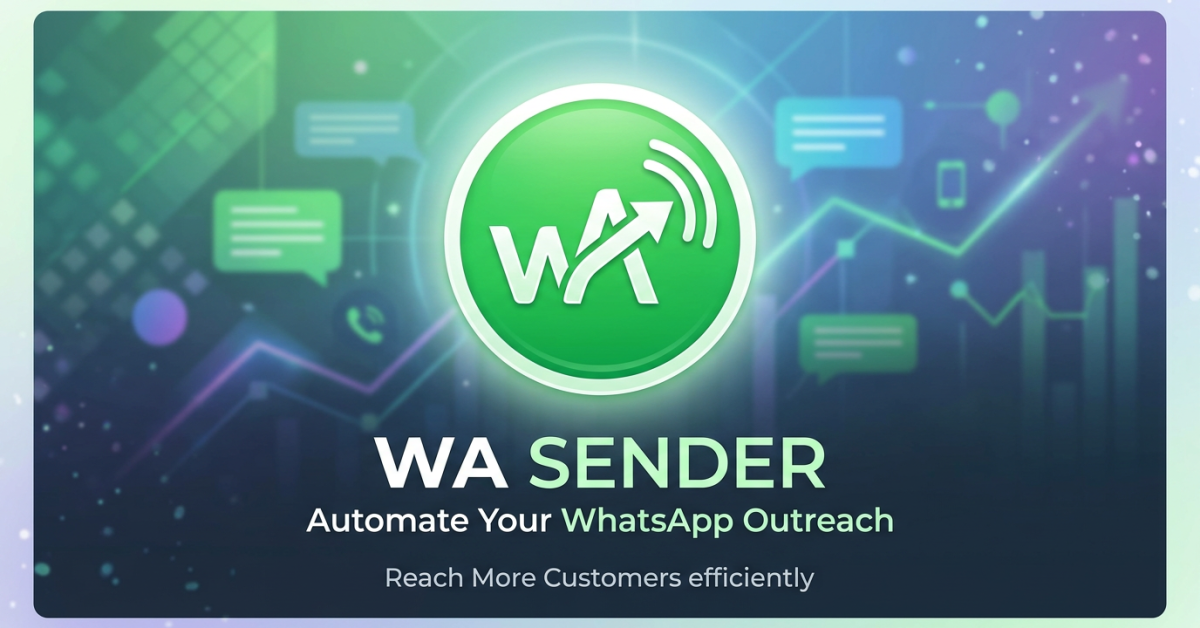 WA Sender logo with text Automate Your WhatsApp Outreach Reach More Customers efficiently